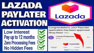 Shop Now, Pay Later: Lazada PayLater Step by Step Activation and Instant Approval Guide 2023