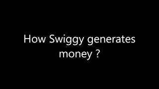 How Swiggy Generate Money (Telugu) ?