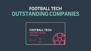 Outstanding Football Tech Companies