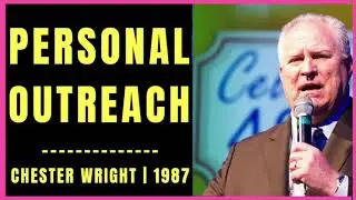 Personal Outreach by Chester Wright by 1987