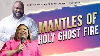 MANTLES OF HOLY GHOST FIRE-Pentecost Sunday || DRS. EDISON & MATTIE NOTTAGE