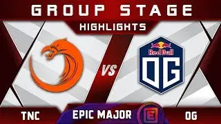 TNC vs OG [EPIC] EPICENTER Major 2019 Highlights Dota 2