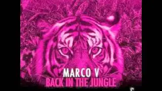 Marco V - Back In The Jungle (Hardwell Rework)