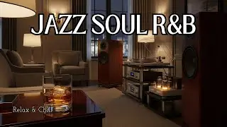 Smooth Jazz x Soulful R&B &ndash; Soft Focus Music for Studying, Reading and Calm Nights