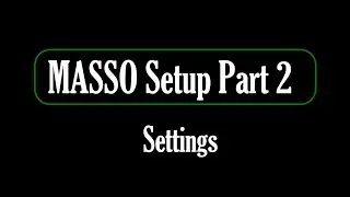 Настройка контроллера ЧПУ MASSO с двигателями Clearpath. Часть 2: Настройки MASSO