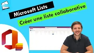 Microsoft Lists - Créez vos 1ères listes collaboratives