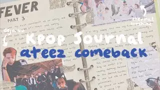 kpop journal with me: ateez fever pt.3 ⏳| TheSerendipityNook