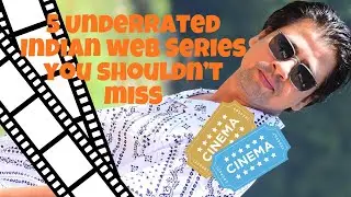 5 Underrated Indian Web series, Nobody Should Miss