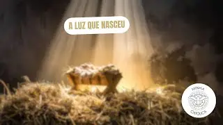 A Luz Que Nasceu — Música de Natal Cristã | Jesus Nasceu, Amor e Paz