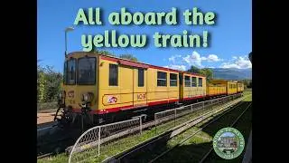 Love trains? Enjoy a ride with us on the Yellow Train! (Le Train Jaune, South of France)