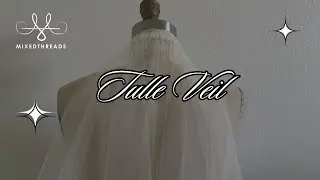 I Made a Custom-Made Wedding Veil | Mixed Threads Studios