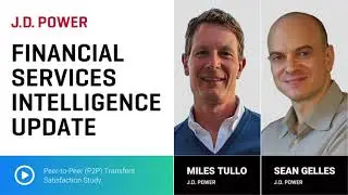 J.D. Power Financial Services Intelligence Update | May 2024