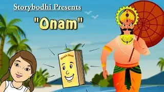 Onam Special | Indian Festivals | Animated Rhymes and Stories for Kids | StoryBodhi