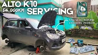 ALTO K10 54,000KM SERVICING AT HOME. Low pick up | Engine oil leakage | knocking problem. #altok10