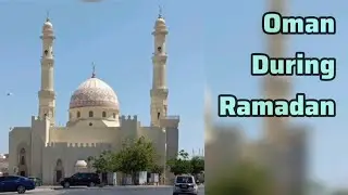 Travelers Spend 7 Days in Oman During Ramadan - Explained 🇴🇲 Where is Everybody?