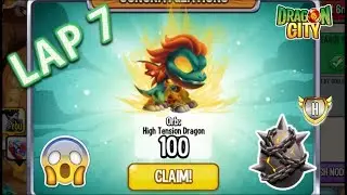 Dragon City - LAP 7 REWARD: High Tension Dragon [SPECIAL REWARD] 😱
