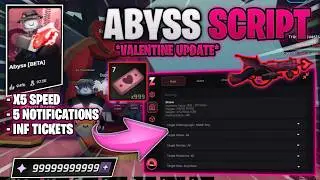 Abyss SCRIPT VALENTINE UPD - АВТОМАТИЧЕСКИЙ ФАРМ БИЛЕТОВ НА ДЕНЬ СВЯТОГО ВАЛЕНТИНА, 5-кратное уве...