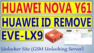 Huawei Nova Y61 (EVE-LX9) Huawei id Remove By Sigma Plus