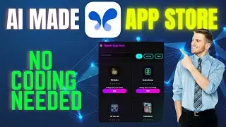 How to Create Your Own App Store Using AI | No Coding Needed Full Tutorial