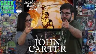 John Carter - Warlord of Mars, Early Superhero - Geek Crash Course