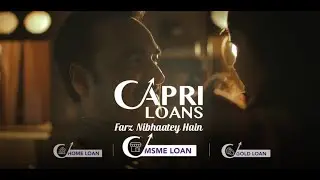 Capri Loans - Farz Nibhaatey Hain - MSME