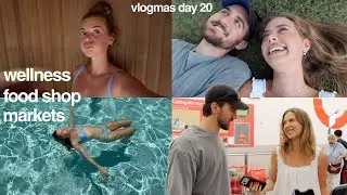 wellness morning, christmas food shop, presents + markets🎄🧺⭐️ vlogmas day 20