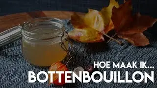 Hoe maak ik bottenbouillon/bonebroth - Project Balance recepten