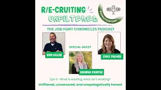 REcruiting Unfiltered Episode 5