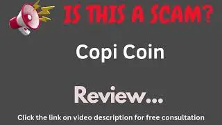 Copicoin.com Review: THIS IS A SCAM? (Copi Coin)