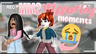 MM2 TRIGGERING moments!! 😬 | LittleMxchii