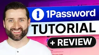 1Password review and tutorial | Complete introduction for beginners