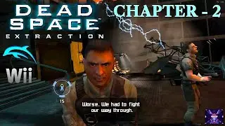Dead Space: Extraction Dolphin Wii Gameplay | Chapter - 2