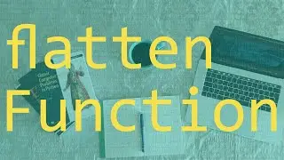 Using flatten function | Practice functional programming in javascript