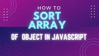 How to Sort Array of Object in JavaScript