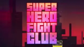 Super Hero Fight Club Trailer