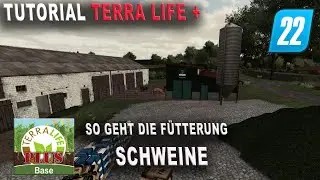 LS22 TL+   Tutorial -  So f&uuml;ttert man die Schweine ganz einfach inkl. F&uuml;tterungstabelle!