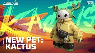 New Pet: Kactus | Garena Free Fire MAX