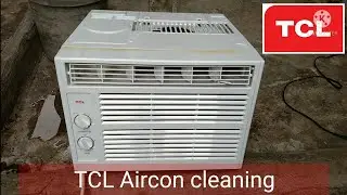 TCL window type 0.6 HP - Aircon cleaning