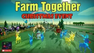 Farm Together Walkthrough - Full Christmas Event - All Rewards - Full Guide with Tips - Let's Play