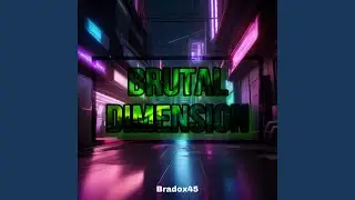 Brutal Dimension