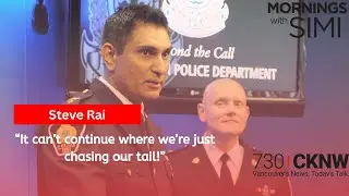 Vancouver's NEW police chief on the biggest challenge ahead || 730CKNW