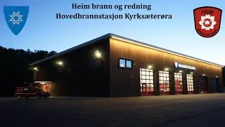 Heim brann og redning - Hovedbrannstasjon Kyrks&aelig;ter&oslash;ra