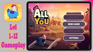 All of You - Lvl 1 -12 Gameplay | Apple Arcade (NEW)