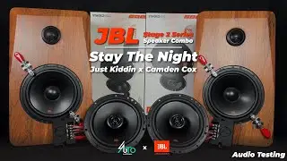 JBL Stage2 Car Speaker Combo - Audio Testing (Stay The Night - Just Kiddin x Camden Cox）