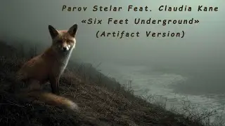 Parov Stelar Feat. Claudia Kane - Six Feet Underground [Unofficial Music Video]
