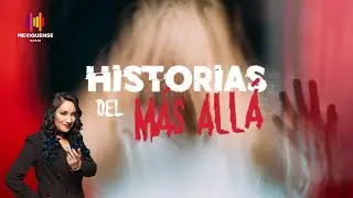 #HistoriasDelM&aacute;sAll&aacute; 27/febrero/23