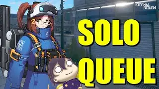 Am I Washed Up? Trying Barbara in Solo Queue | Eternal Return 1.1