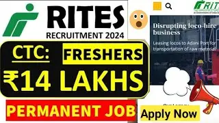 RITES Recruitment 2024| Freshers | CTC: ₹14.27 LPA| Permanent Job| Latest Job Updates 2024