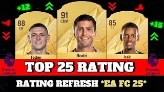 FIFA 25 | ТОП-25 ЛУЧШИХ РЕЙТИНГОВ ИГРОКОВ ПРЕМЬЕР-ЛИГИ (EA FC 25)!! 😱🔥 при участии Родри, Райса, Холанда&hellip;
