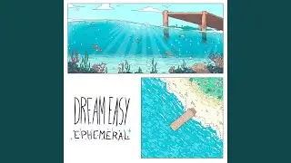Easy Dreams